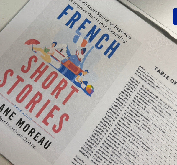 How I Study With French Short Stories Vol. 1 by Dylane Moreau