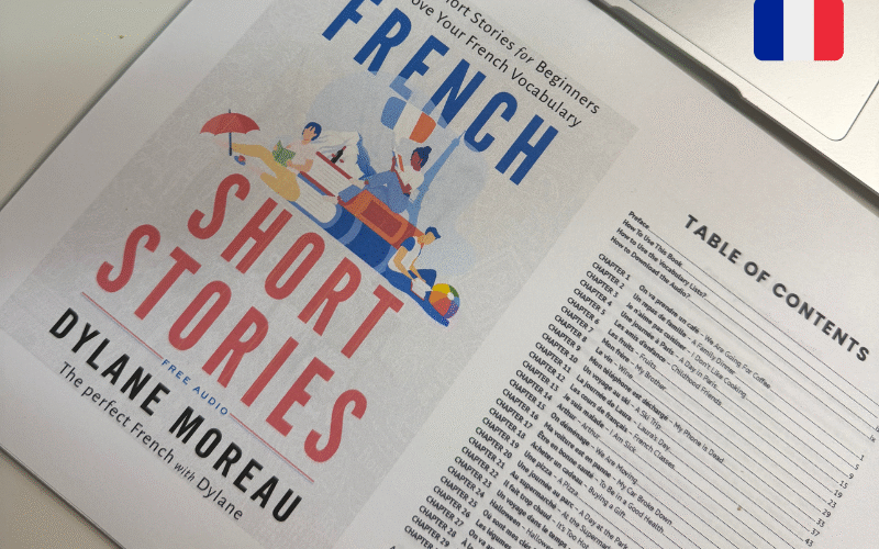 How I Study With French Short Stories Vol. 1 by Dylane Moreau