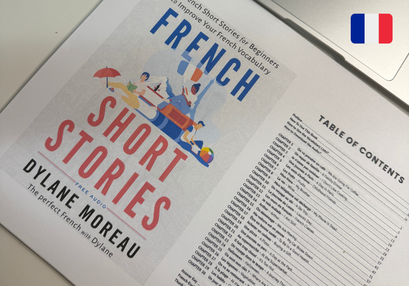 How I Study With French Short Stories Vol. 1 by Dylane Moreau